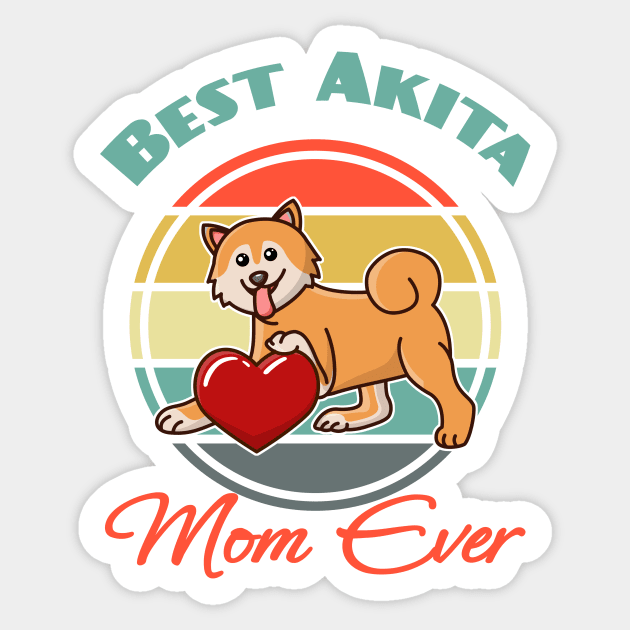 Best Akita Inu Mom Mama Ever Dog puppy Lover Cute Mothers Day Sticker by Meteor77